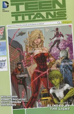 Teen Titans Vol. 1 Blinded by the Light