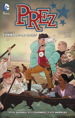 Prez Vol. 1
