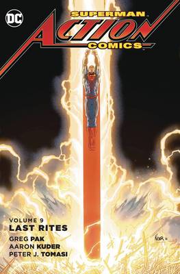 Superman Action Comics Vol. 9 Last Rites