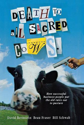 Death to All Sacred Cows