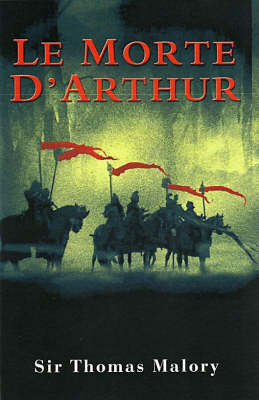 Le Morte D'arthur