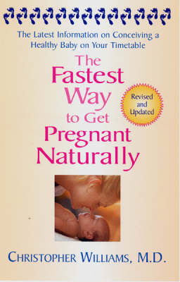 The Fastest Way To Get Pregnant Naturally