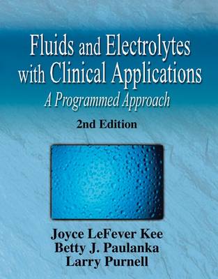 Fluid and Electrolytes with Clinical Applications