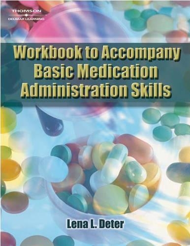 Wbk-Bsc Medication Admin Skill