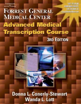 Forrest General Medical Center Advanced Medical Transcription Course