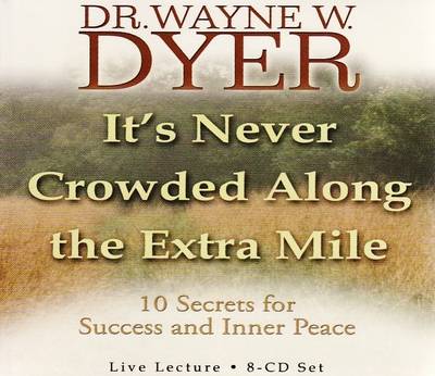 It's Never Crowded along the Extra Mile
