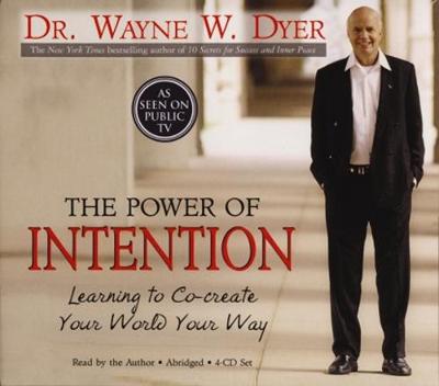 The Power Of Intention