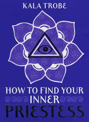 How to Find Your Inner Priestess