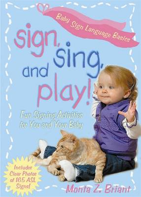 Sign, Sing and Play!