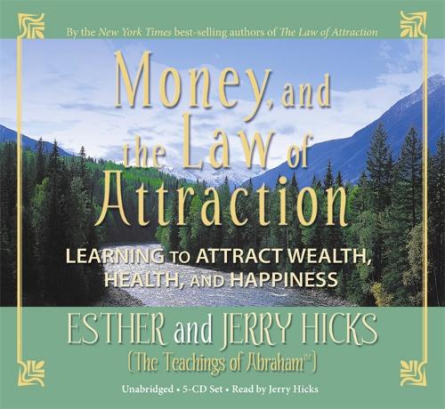 Money, and the Law of Attraction