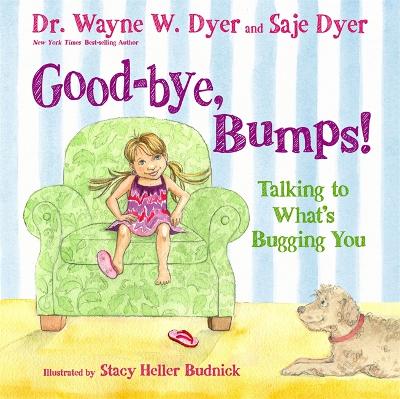 Good-bye, Bumps!