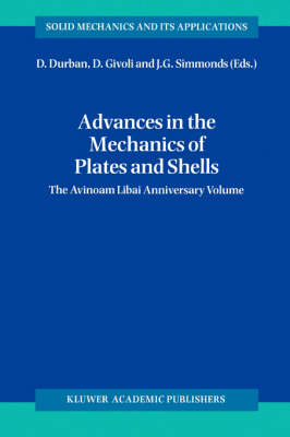 Advances in the Mechanics of Plates and Shells