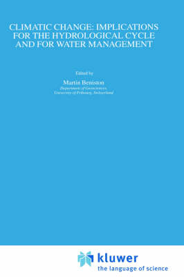 Climatic Change: Implications for the Hydrological Cycle and for Water Management