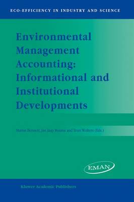 Environmental Management Accounting: Informational and Institutional Developments