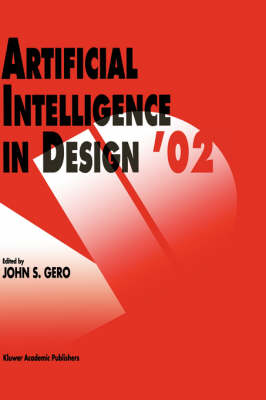 Artificial Intelligence in Design ’02