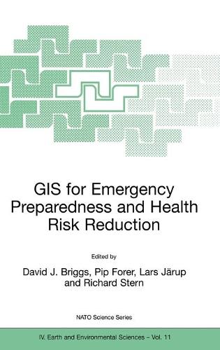 GIS for Emergency Preparedness and Health Risk Reduction