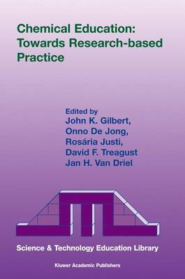 Chemical Education: Towards Research-based Practice