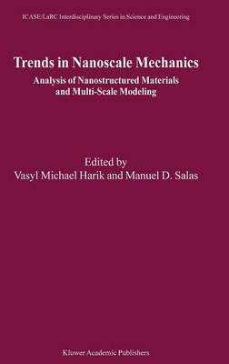 Trends in Nanoscale Mechanics