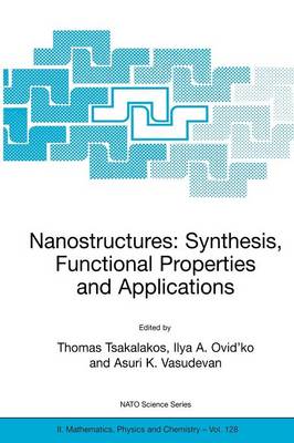 Nanostructures: Synthesis, Functional Properties and Application