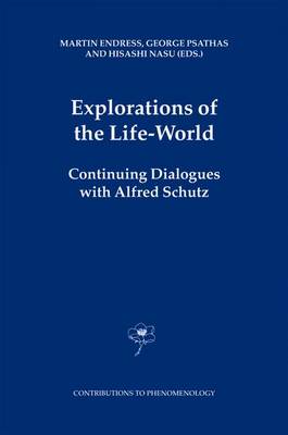 Explorations of the Life-World