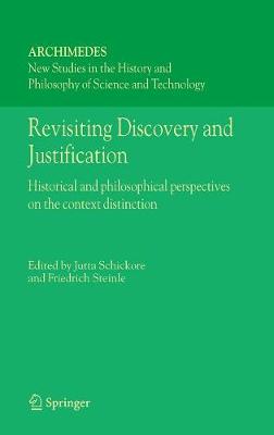 Revisiting Discovery and Justification