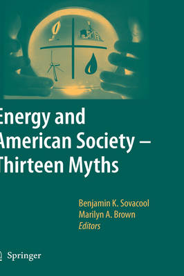 Energy and American Society – Thirteen Myths