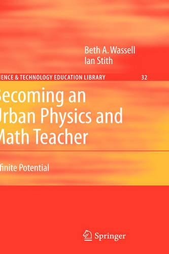 Becoming an Urban Physics and Math Teacher