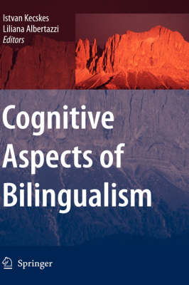 Cognitive Aspects of Bilingualism