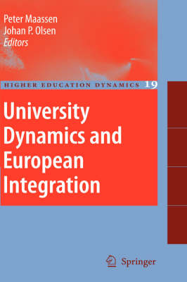 University Dynamics and European Integration