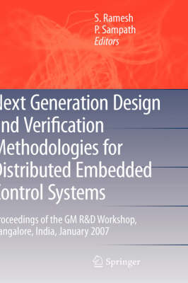 Next Generation Design and Verification Methodologies for Distributed Embedded Control Systems
