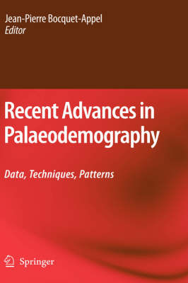 Recent Advances in Palaeodemography