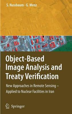 Object-Based Image Analysis and Treaty Verification