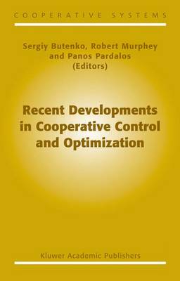 Recent Developments in Cooperative Control and Optimization