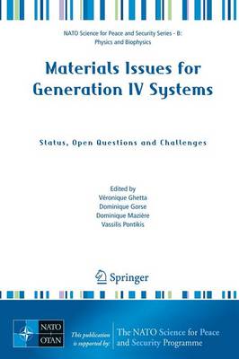 Materials Issues for Generation IV Systems