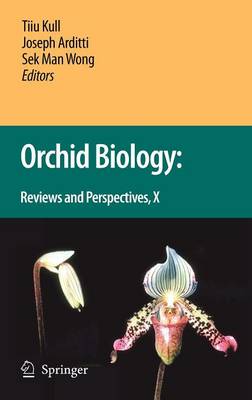 Orchid Biology: Reviews and Perspectives X