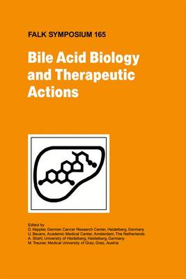 Bile Acid Biology and Therapeutic Actions