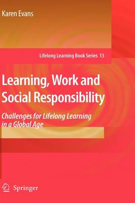 Learning, Work and Social Responsibility