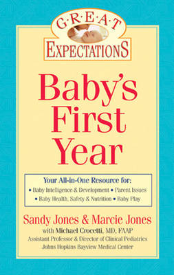 Great Expectations: Baby's First Year