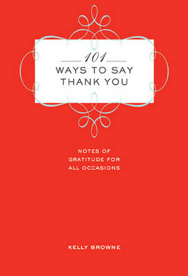101 Ways to Say Thank You