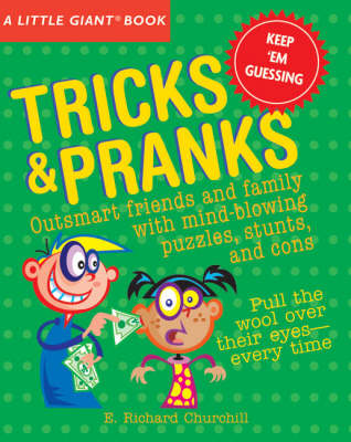 Tricks and Pranks