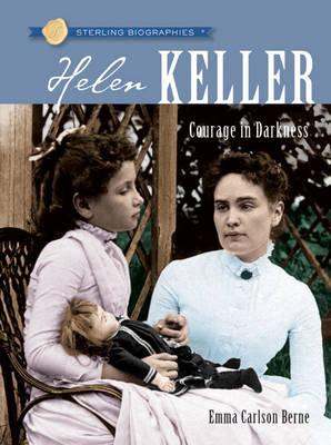 Sterling Biographies®: Helen Keller