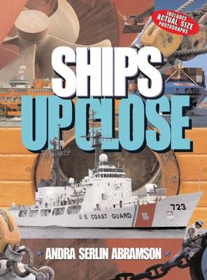 Ships Up Close