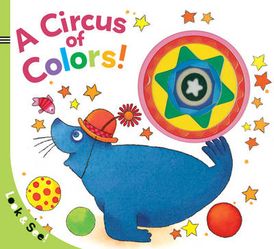 A Circus of Colors!