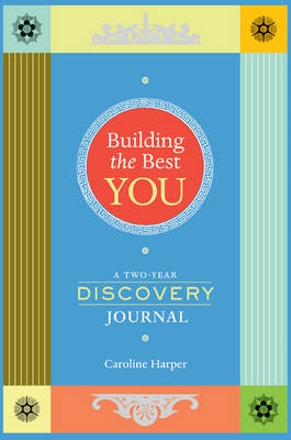 Building the Best You