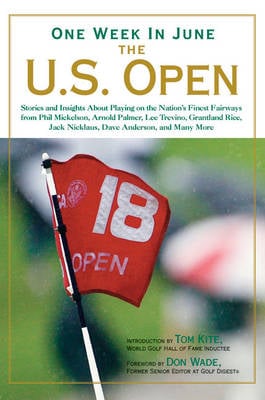 One Week in June - The U.S. Open