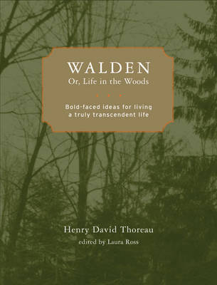 Walden - Or, Life in the Woods