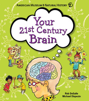 Your 21st Century Brain