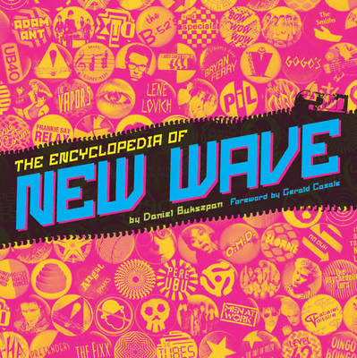 The Encyclopedia of New Wave