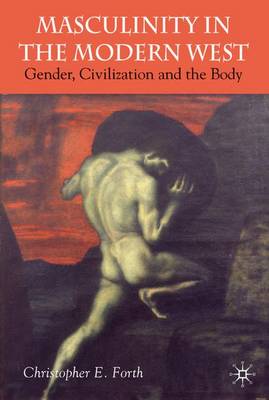 Masculinity in the Modern West