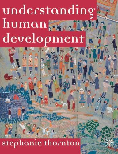 Understanding Human Development